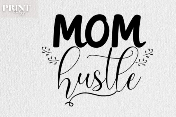 Mom Hustle Embroidery Design Review