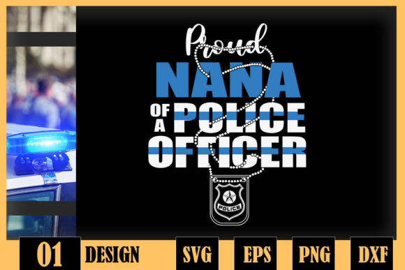 Proud Nana of a Police Officer Thin Blue Design Review