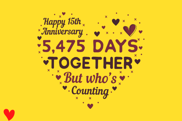 Review: CELEBRATE 15TH WEDDING ANNIVERSARY Embroidery Design