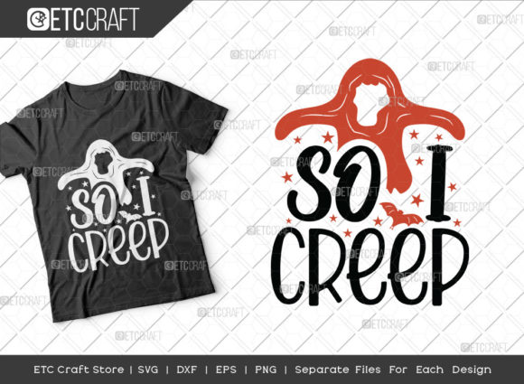 So I Creep SVG Cut File Ghost Svg Review